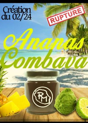 Ananas Combava rupture